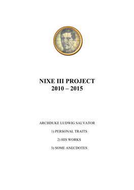 Nixe Iii Project 2010 – 2015