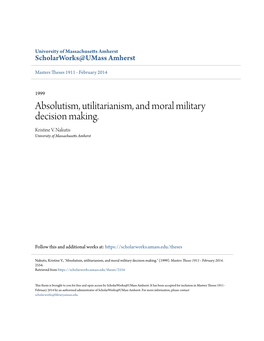 Absolutism, Utilitarianism, and Moral Military Decision Making. Kristine V