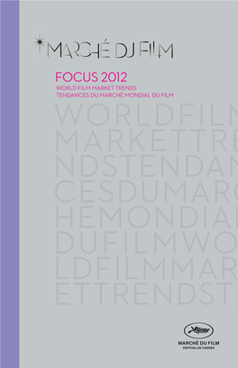 FOCUS 2012 World Film Market Trends