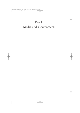 Media and Government 9781405161190 4 001.Qxd 9/10/08 8:51 Page 14 9781405161190 4 001.Qxd 9/10/08 8:51 Page 15