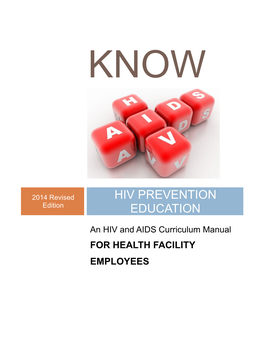 KNOW HIV Prevention Education 2014 Revised Edition