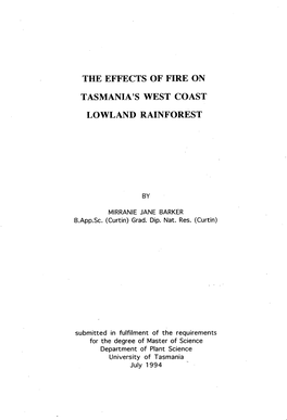 The Effects of Fire on Tasmania's West Coast Lowland Rainforest