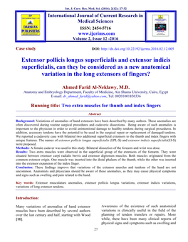 Extensor Pollicis Longus Superficialis and Extensor Indicis Superficialis, Can They Be Considered As a New Anatomical Variation in the Long Extensors of Fingers?