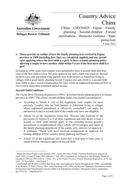 Country Advice China China – CHN36825 – Fujian – Family Planning – Second Children – Forced Sterilisation – Domestic Violence – State Protection 8 June 2010