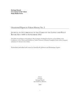 Journal of Occurrences at the Forks of the Lewes and Pelly Rivers May 1848 to September 1852