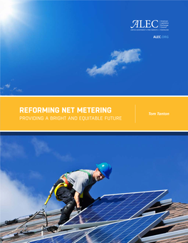 REFORMING NET METERING Tom Tanton PROVIDING a BRIGHT and EQUITABLE FUTURE