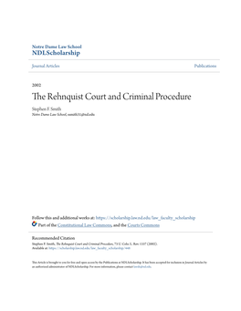 The Rehnquist Court and Criminal Procedure Stephen F