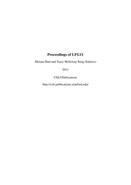 Proceedings of the LFG11 Conference Miriam Butt and Tracy Holloway King (Editors) 2011