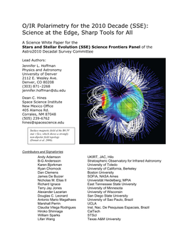 O/IR Polarimetry for the 2010 Decade (SSE): Science at the Edge, Sharp Tools for All