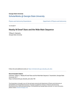 Nearby M Dwarf Stars and the Wide Main Sequence