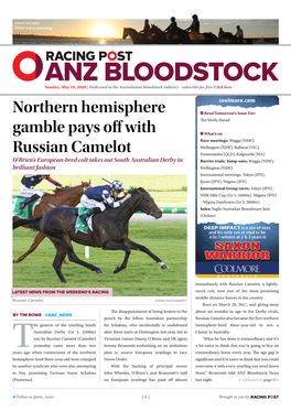 Northern Hemisphere Gamble Pays Off with Russian Camelot | 2 | Sunday, May 10, 2020