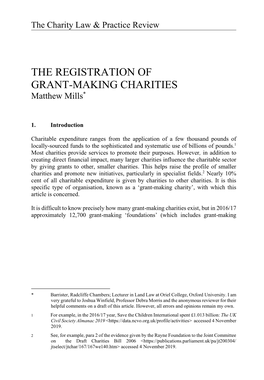 THE REGISTRATION of GRANT-MAKING CHARITIES Matthew Mills*