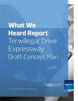 What We Heard Report: Terwillegar Drive Expressway Draft Concept Plan