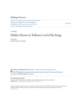 Hidden Heroes in Tolkien's Lord of the Rings Jan Prewitt Kendall College of Art and Design