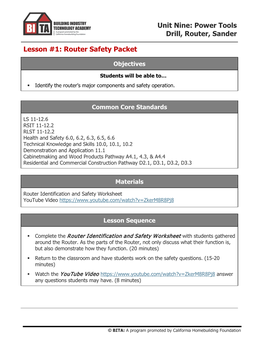 Unit Nine: Power Tools Drill, Router, Sander Lesson #1: Router Safety Packet