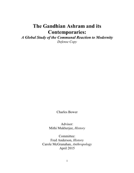 The Gandhian Ashram and Its Contemporaries: a Global Study of the Communal Reaction to Modernity Defense Copy