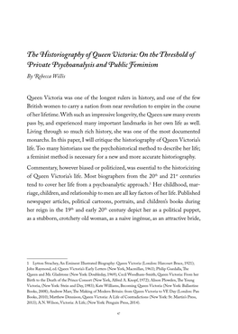 The Historiography of Queen Victoria: on the Threshold of Private Psychoanalysis and Public Feminism by Rebecca Willis