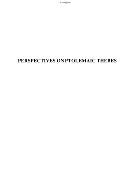 PERSPECTIVES on PTOLEMAIC THEBES Oi.Uchicago.Edu Ii