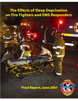 Effects of Sleep Deprivation on Fire Fighters and EMS Responders