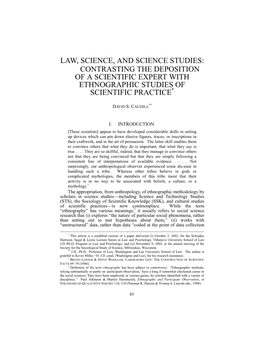 Law, Science, and Science Studies: Contrasting the Deposition of a Scientific Expert with Ethnographic Studies of Scientific Practice*