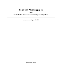 Helen Taft Manning Papers 4BD4 Annalise Berdini, Christiana Dobrzynski Grippe, and Megan Evans