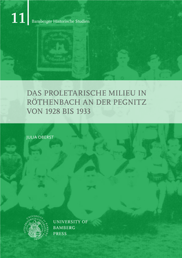 Das Proletarische Milieu in Röthenbach an Der Pegnitz Von 1928 Bis 1933