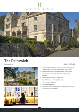 The Painswick Cotswolds SLEEPS 32-42