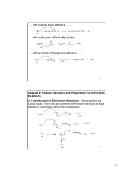 Chapter 8: Alkenes: Structure and Preparation Via Elimination Reactions