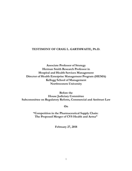TESTIMONY of CRAIG L. GARTHWAITE, Ph.D. Associate