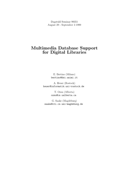 Multimedia Database Support for Digital Libraries