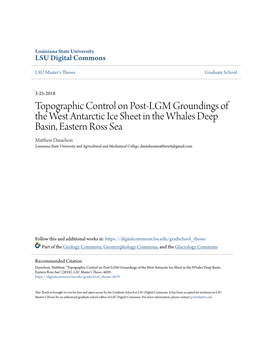 Topographic Control on Post-LGM Groundings of the West Antarctic