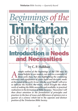 Beginnings of the Trinitariantrinitarian Bible Society Introductionpart Needs1 and Necessities