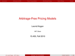 15.450 Lecture 1, Arbitrage-Free Pricing Models