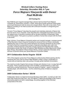 Force Majeure Vineyards with Owner Paul Mcbride $10 Tasting Fee