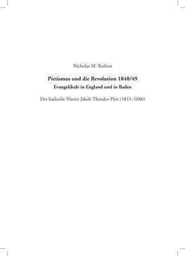 Pietismus Und Die Revolution 1848/49 Evangelikale in England Und in Baden