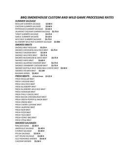 Bbq Smokehouse Custom and Wild Game Processing Rates