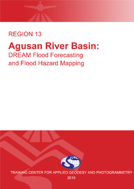 DREAM Flood Forecasting and Flood Hazard Mapping for Agusan River Basin