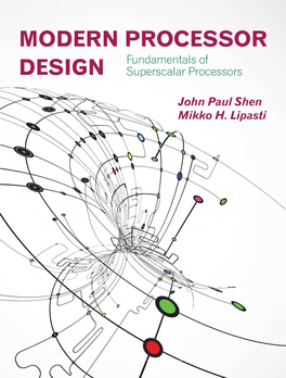 Modern Processor Design: Fundamentals of Superscalar