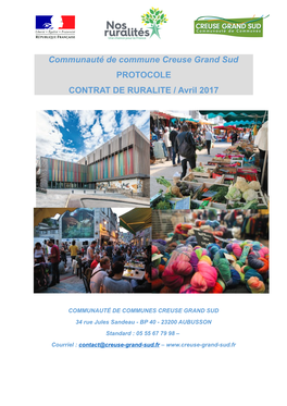 Communauté De Commune Creuse Grand Sud PROTOCOLE CONTRAT DE RURALITE / Avril 2017