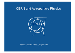 CERN and Astroparticle Physics