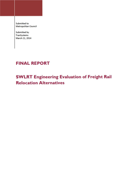 FINAL REPORT SWLRT Engineering Evaluation of Freight Rail