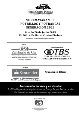 SE REMATARAN 30 POTRILLOS Y POTRANCAS GENERACIÓN 2013 Sábado 20 De Junio 2015 12:00Hrs