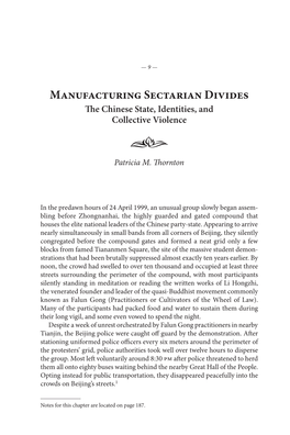 Manufacturing Sectarian Divides Th E Chinese State, Identities, and Collective Violence Ƒ Patricia M