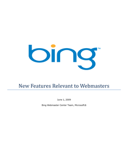 Bing: New Features Relevant to Webmasters