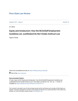 How the Ncaaself-Employment Guidelines Are Justifiedand Do Not Violate Antitrust Law