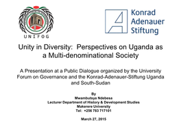 Unity in Diversity: Perspectives on Uganda As a Multi-Denominational Society