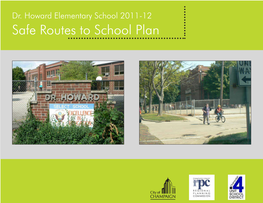 Dr. Howard Elementary School 2011-12 Safe Routes to School Plan