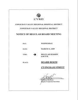 Notice of Regular Board Meeting I) Board Room 175