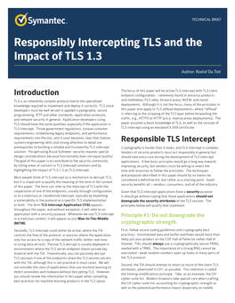 Responsibly Intercepting TLS and the Impact of TLS 1.3