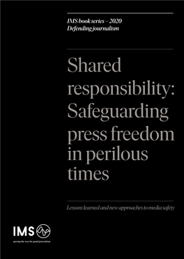 Safeguarding Press Freedom in Perilous Times